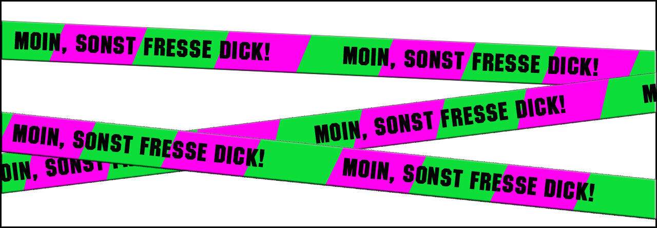 Moin sonst Fresse dick01_4_4.jpg